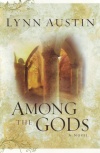Among the Gods, Chronicles of the Kings Series
